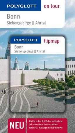 Bonn, Siebengebirge, Ahrtal: Polyglott on tour mit Flipmap