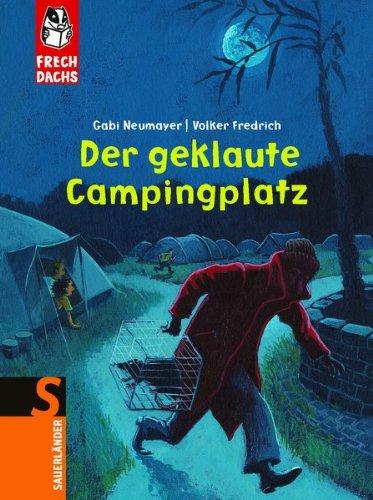 Der geklaute Campingplatz