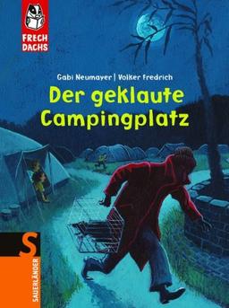 Der geklaute Campingplatz