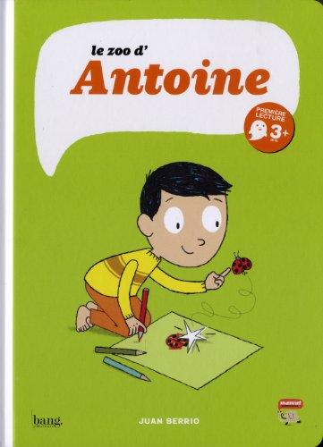 Le zoo d'Antoine