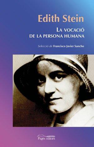 La vocació de la persona humana (Espiritualitats, Band 4)