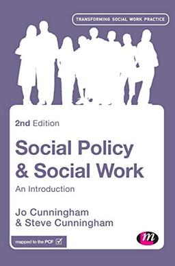 Social Policy and Social Work: An Introduction (Transforming Social Work Practice)