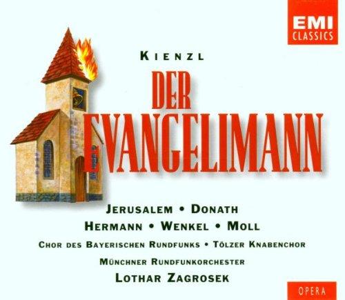 Kienzl: Der Evangelimann