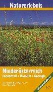 Naturerlebnis Niederösterreich: Landschaft - Botanik - Geologie