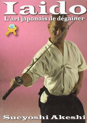 Iaido : l'art japonais de dégainer l'épée