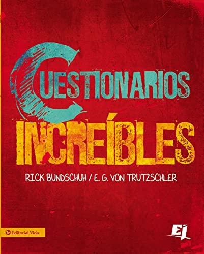 Cuestionarios Increíbles: Para el Ministerio Juvenil Sano (Especialidades Juveniles, Band 44)