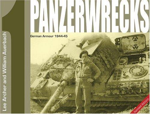 Panzerwrecks 1: German Armour 1944-45