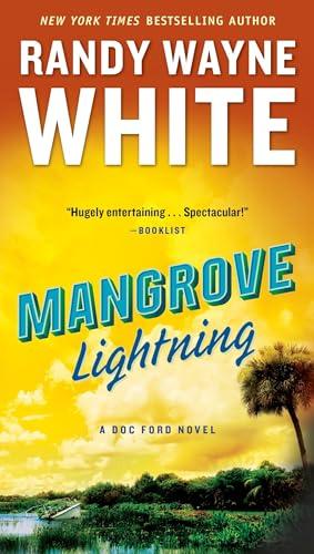 Mangrove Lightning (A Doc Ford Novel, Band 24)