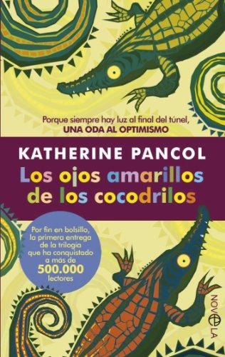 Los ojos amarillos de los cocodrilos (Bolsillo (la Esfera))