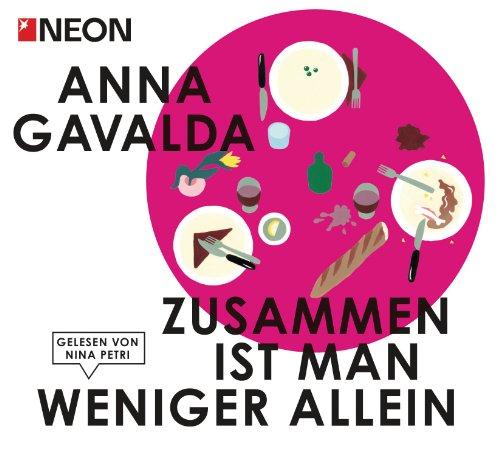 Zusammen ist man weniger allein: NEON Hörbuch-Edition