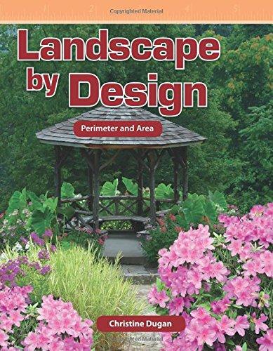 Landscape by Design (Mathematics Readers Level 6)