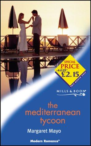 The Mediterranean Tycoon (Mills & Boon Modern)