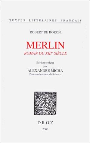 Merlin : roman du XVIIIe siècle