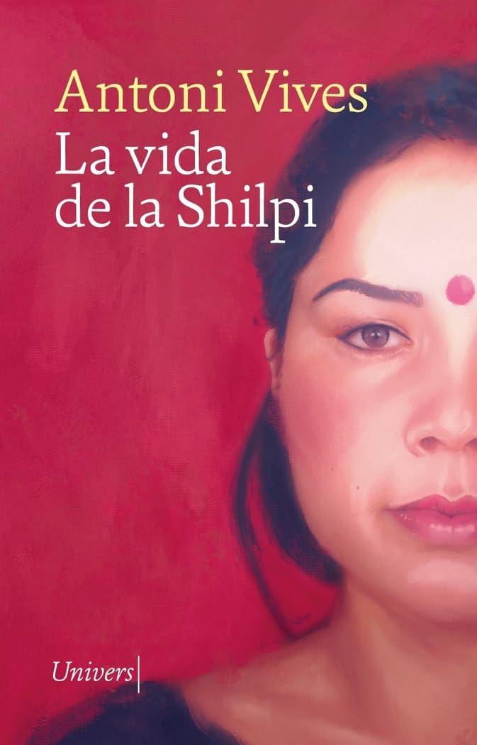 La vida de la Shilpi (Narrativa)