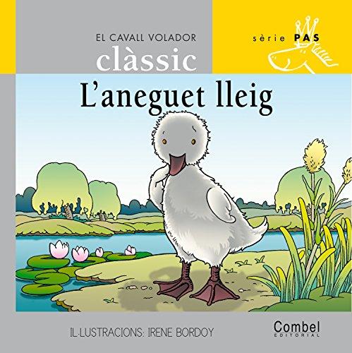 L'aneguet lleig (El cavall volador clàssic)