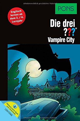 PONS Die drei ??? Vampire City: Englisch lernen ab dem 3./4. Lernjahr