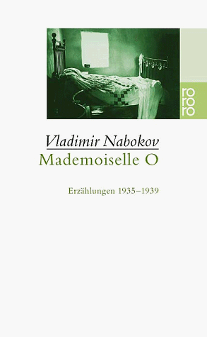 Mademoiselle O: Erzählungen 1935-1939