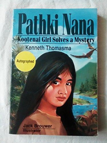 Pathki Nana: Kootenai Girl (Amazing Indian Children)