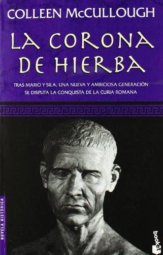 La corona de hierba (Novela histórica)