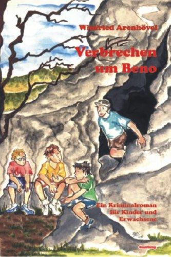 Verbrechen um Beno. Wie ich sie selbst erlebte.  Oder: Wo sind die Renoir geblieben