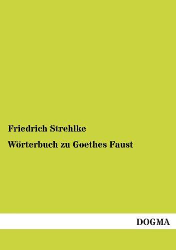 Wörterbuch zu Goethes Faust