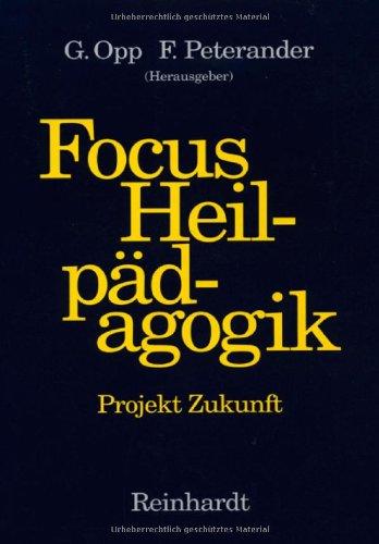 Focus Heilpädagogik - Projekt Zukunft