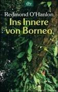 Ins Innere von Borneo.