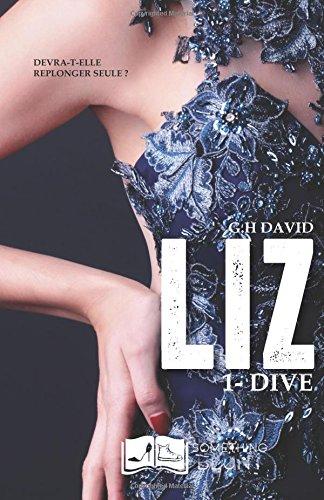 LIZ, tome 1 : Dive