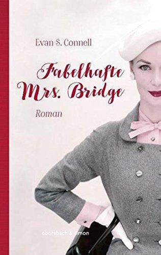 Klassiker-Edition: Fabelhafte Mrs. Bridge