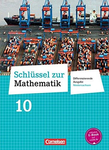 Schlüssel zur Mathematik - Differenzierende Ausgabe Niedersachsen: 10. Schuljahr - Schülerbuch