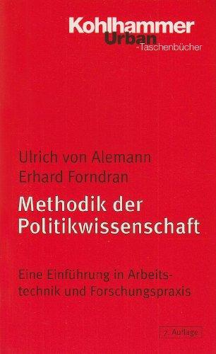 Methodik der Politikwissenschaft: Eine Einführung in Arbeitstechnik und Forschungspraxis (Urban-Taschenbuecher)