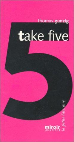 Take five