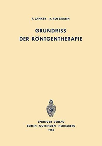 Grundriss Der Röntgentherapie