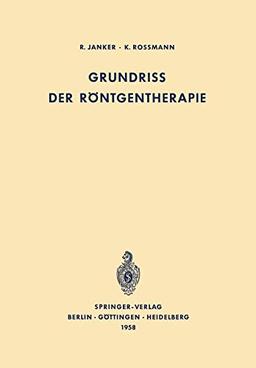 Grundriss Der Röntgentherapie