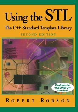 Using the STL: The C++ Standard Template Library