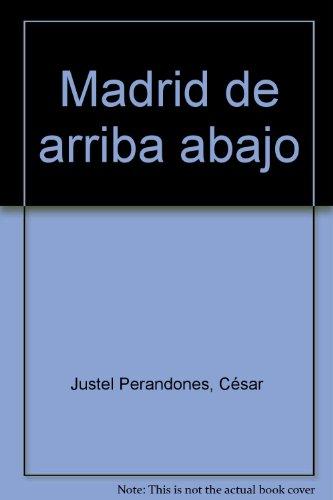 Madrid de arriba abajo