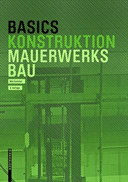 Basics Mauerwerksbau