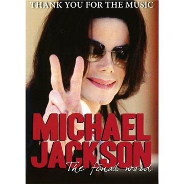 Michael Jackson - Thank you for the Music: The Final Word (+ CD) [2 DVDs]