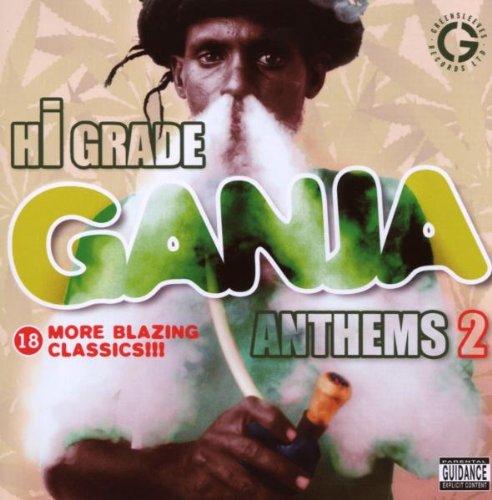 Hi Grade Ganja Anthems 2