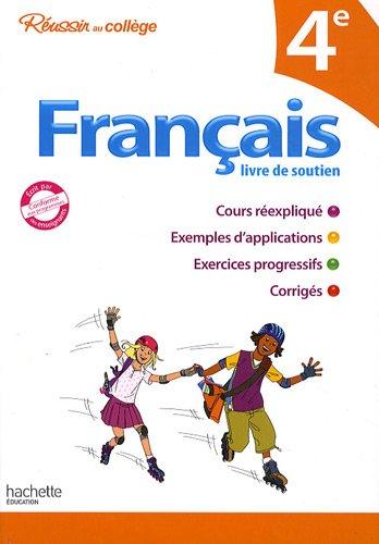 Français 4e : livre de soutien