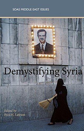 Demystifying Syria (SOAS Middle East Issues)