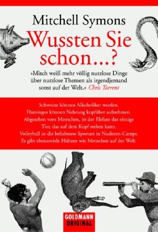 Wussten Sie schon ...?: »Mitch weiß mehr völlig nutzlose Dinge über nutzlose Themen als irgendjemand sonst auf der Welt.« Chris Tarrant