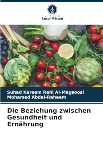 Die Beziehung zwischen Gesundheit und Ernährung