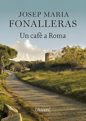 Un cafè a Roma (Univers, Band 27)