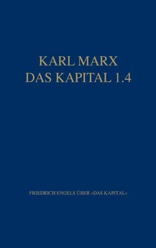 Das Kapital 1.4: Friedrich Engels Ã1/4ber "Das Kapital"