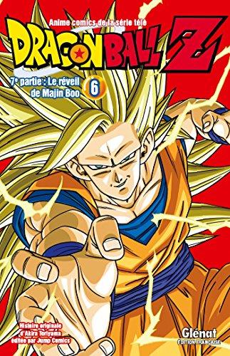 Dragon ball Z : 7e partie, le réveil de Majin Boo. Vol. 6