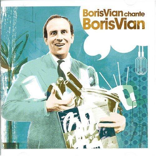 Boris Vian Chante Boris Vian