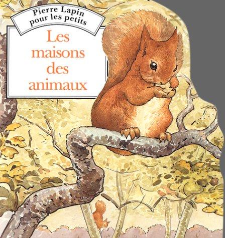 Les Maisons des animaux