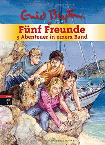 Fünf Freunde - 3 Abenteuer in einem Band: Sammelband 9: Fünf Freunde retten die Felseninsel / Fünf Freunde und die Wahrsagerin / Fünf Freunde und das ... am Fluss (Doppel- und Sammelbände, Band 9)