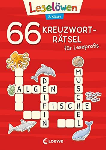 66 Kreuzworträtsel für Leseprofis - 2. Klasse (Rot): Rätselspaß zu Lesenlernen für Kinder ab 7 Jahren (Leselöwen Rätselwelt)